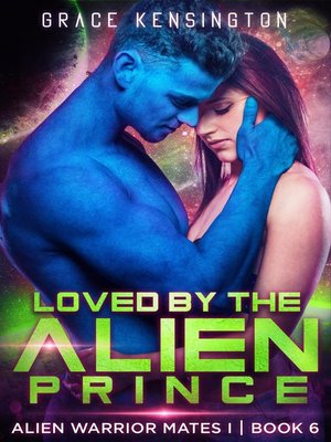 cover image of Loved by the Alien Prince